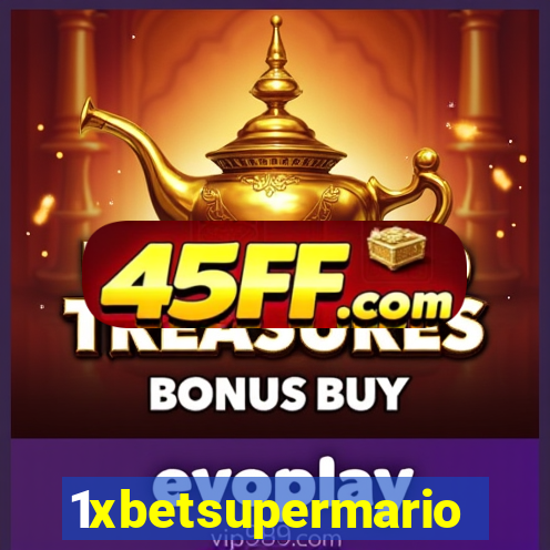 1xbetsupermario