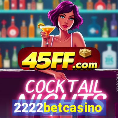 2222betcasino