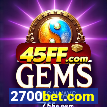 2700bet.com