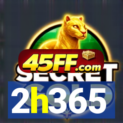 2h365