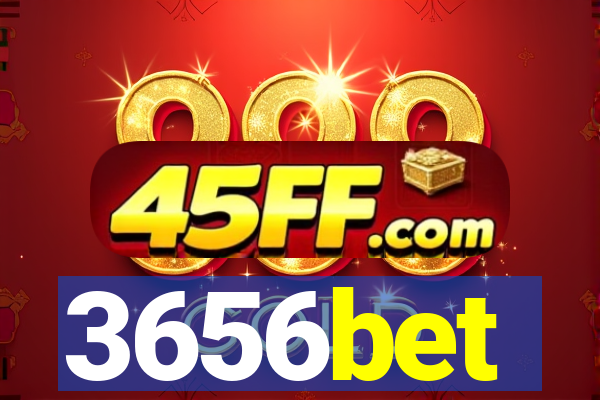 3656bet
