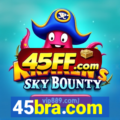 45bra.com