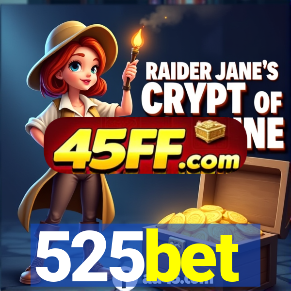 525bet