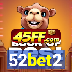 52bet2