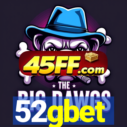 52gbet