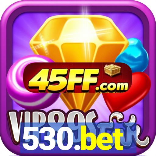 530.bet