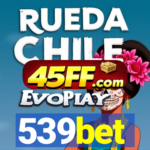 539bet
