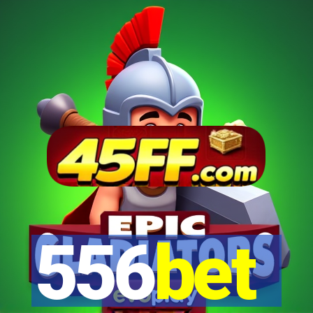 556bet