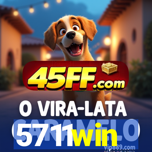 5711win