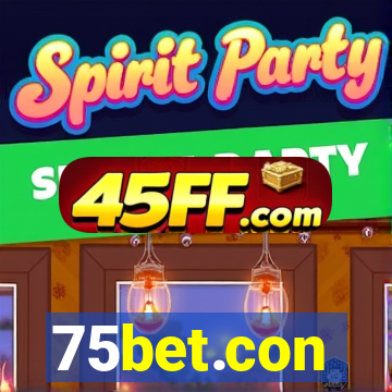 75bet.con
