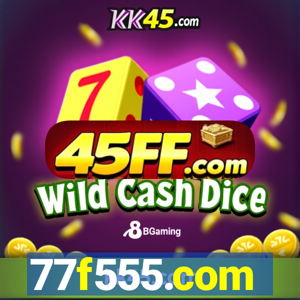 77f555.com
