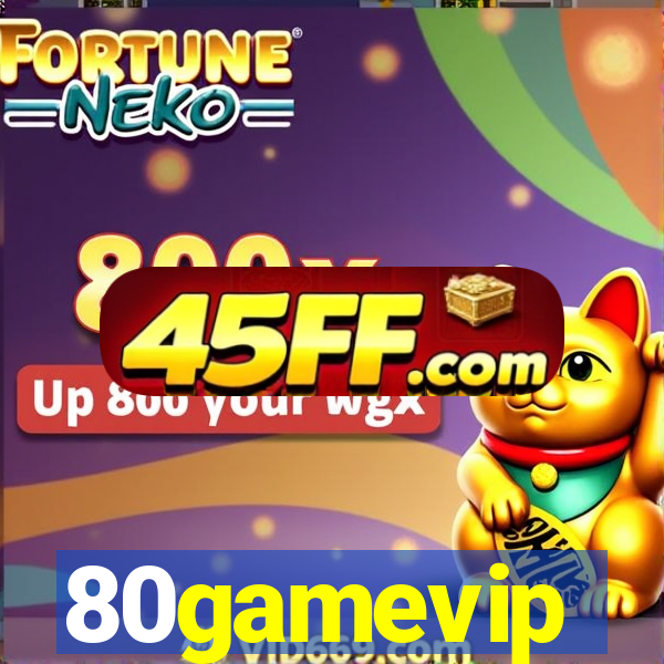 80gamevip