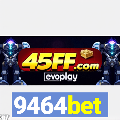 9464bet