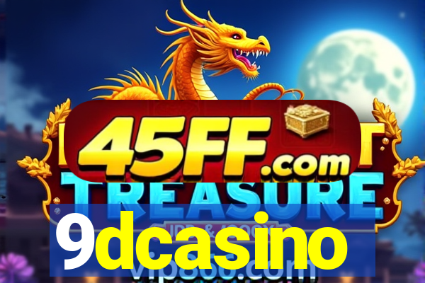 9dcasino