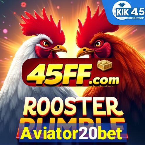 Aviator20bet