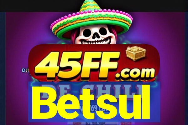 Betsul