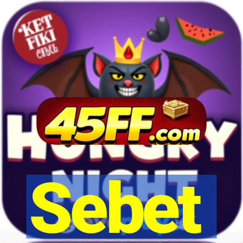 Sebet