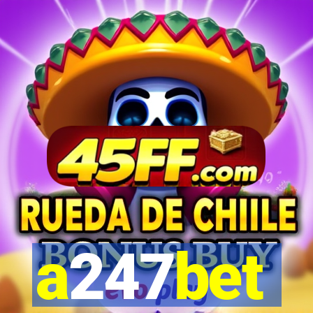 a247bet