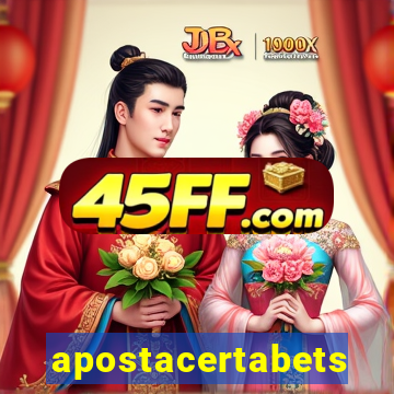 apostacertabets