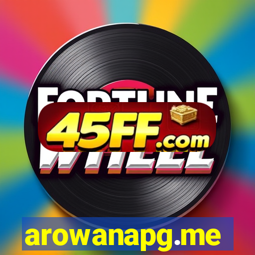 arowanapg.me