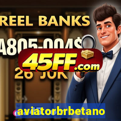 aviatorbrbetano
