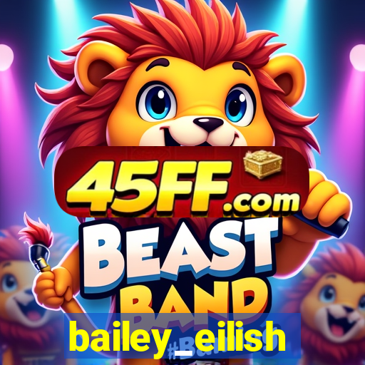 bailey_eilish