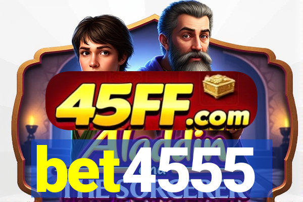 bet4555