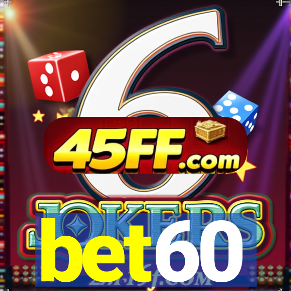 bet60