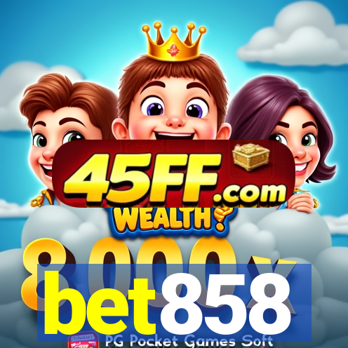 bet858
