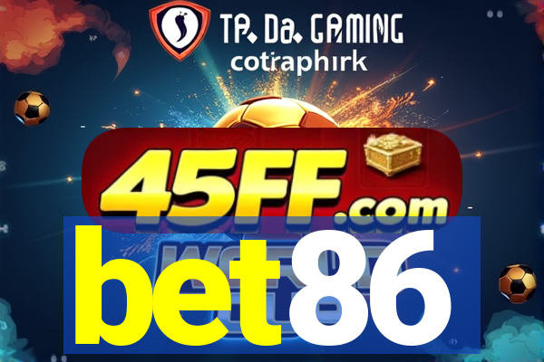bet86