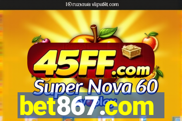 bet867.com
