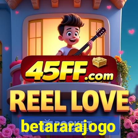 betararajogo