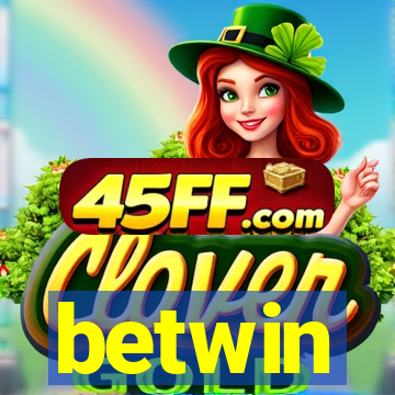 betwin