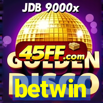 betwin