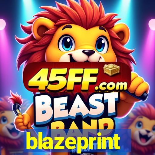 blazeprint