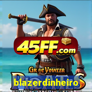 blazerdinheiro