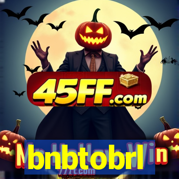 bnbtobrl