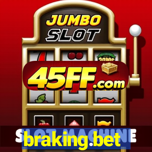 braking.bet