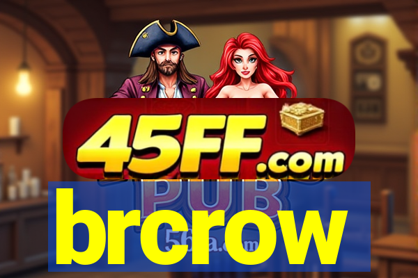 brcrow
