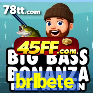 brlbete