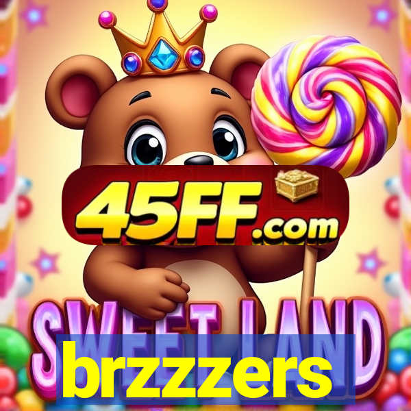 brzzzers
