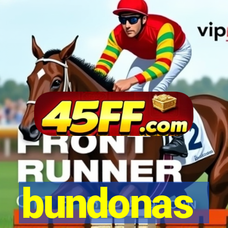 bundonas