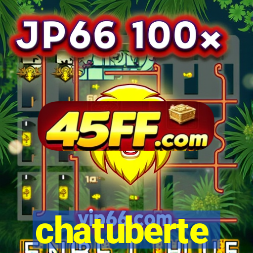 chatuberte