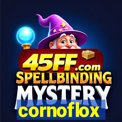 cornoflox
