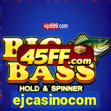 ejcasinocom