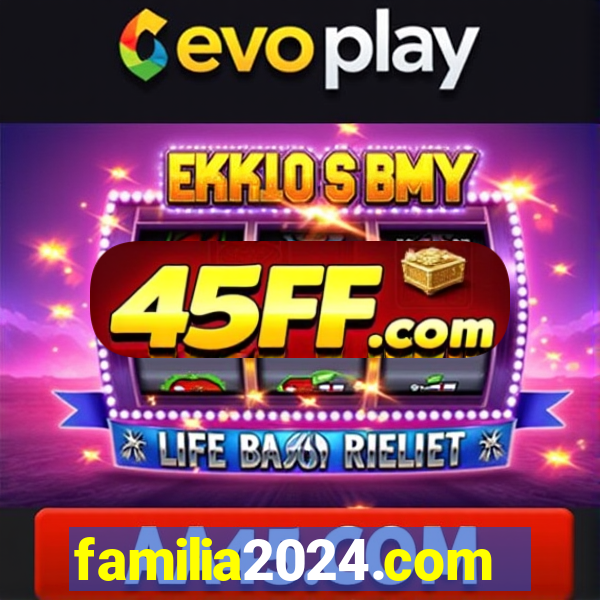 familia2024.com