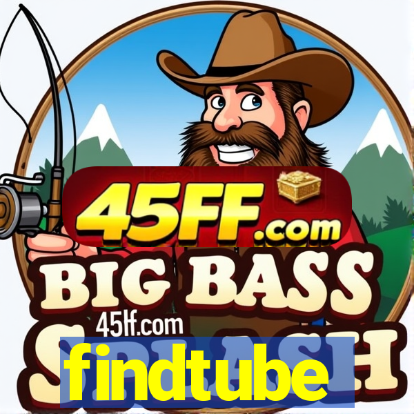 findtube