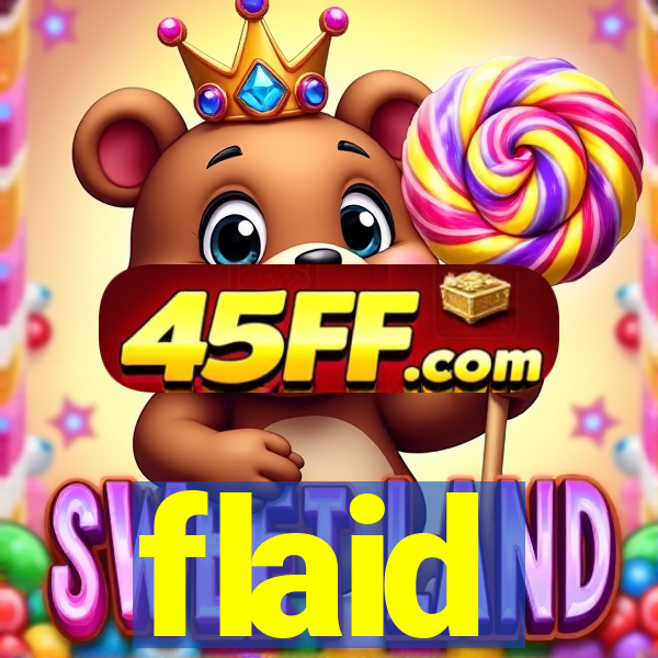 flaid
