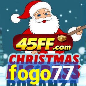 fogo77