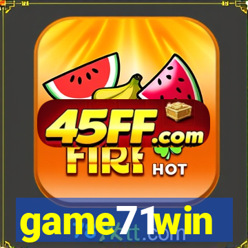 game71win